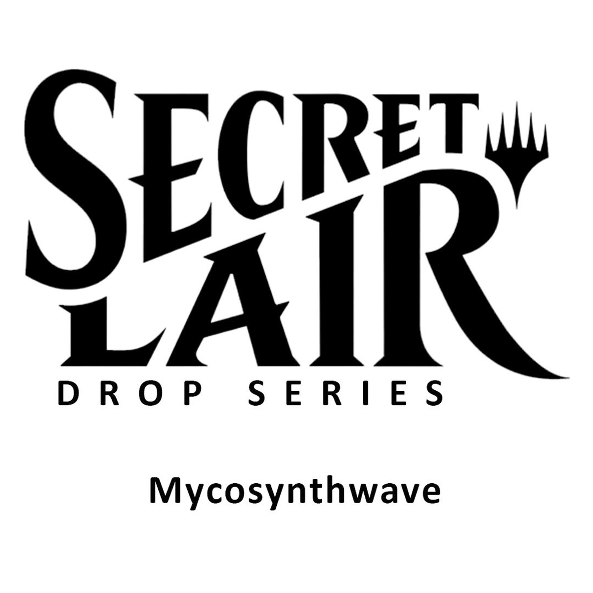 Mycosynthwave Magic the Gathering: Secret Lair: Mycosynthwave
